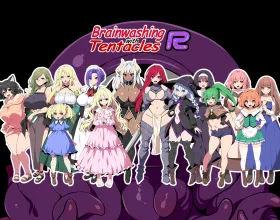 Brainwashing with Tentacles R